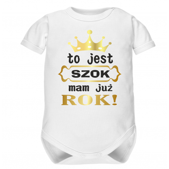 Komplet na roczek, To jest szok mam już rok.